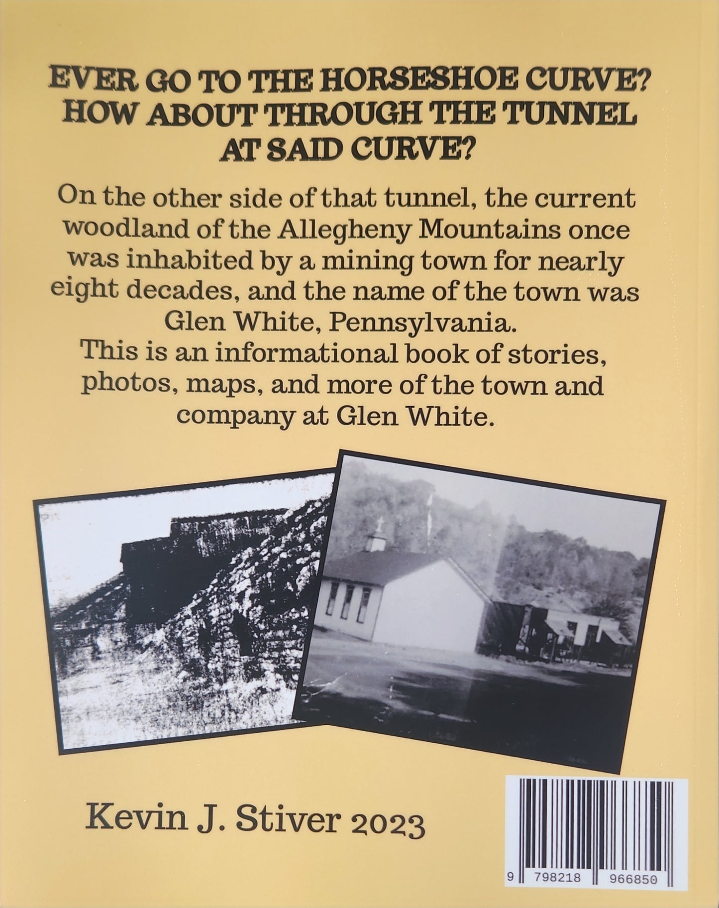 Glen White, PA The Town That Was Forgotten In The Allegheny Mountains
